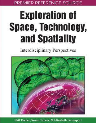 Exploration of Space, Technology, and Spatiality(English, Hardcover, unknown)