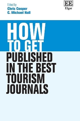 How to Get Published in the Best Tourism Journals(English, Hardcover, unknown)