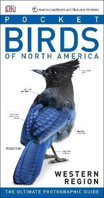 American Museum of Natural History: Pocket Birds of North America, Western Region(English, Paperback, Kress Stephen)