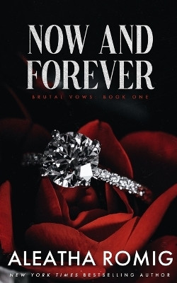 Now and Forever(English, Paperback, Romig Aleatha)