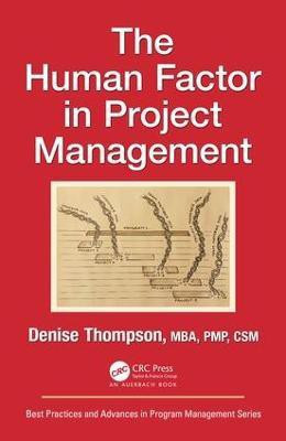 The Human Factor in Project Management(English, Hardcover, Thompson Denise)