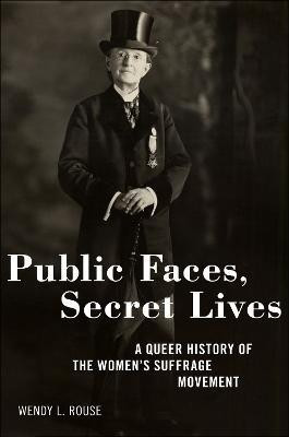 Public Faces, Secret Lives(English, Electronic book text, Rouse Wendy L.)