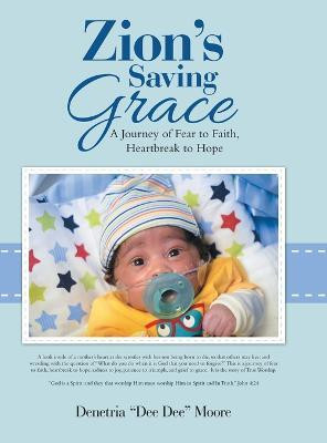 Zion's Saving Grace(English, Hardcover, Moore Denetria Dee Dee)