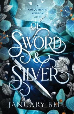 Of Sword & Silver(English, Paperback, Bell January)