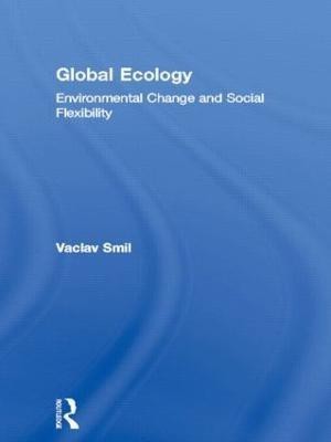 Global Ecology(English, Hardcover, Smil Vaclav)