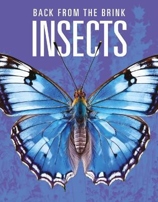 Insects: Back from the Brink(English, Paperback, Mattern Joanne)