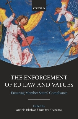 The Enforcement of EU Law and Values(English, Hardcover, unknown)