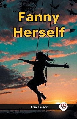 Fanny Herself (Edition2023)(English, Paperback, Ferber Edna)
