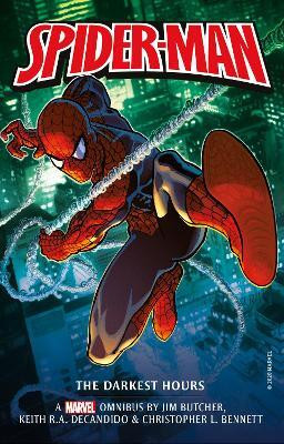 Marvel Classic Novels - Spider-Man: The Darkest Hours Omnibus(English, Paperback, Butcher Jim)