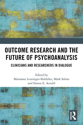 Outcome Research and the Future of Psychoanalysis(English, Hardcover, unknown)