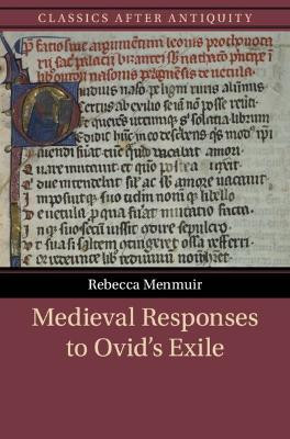 Medieval Responses to Ovid's Exile(English, Hardcover, Menmuir Rebecca)