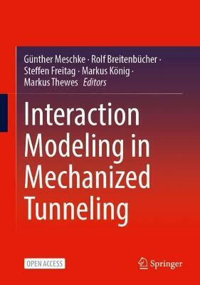 Interaction Modeling in Mechanized Tunneling(English, Hardcover, unknown)