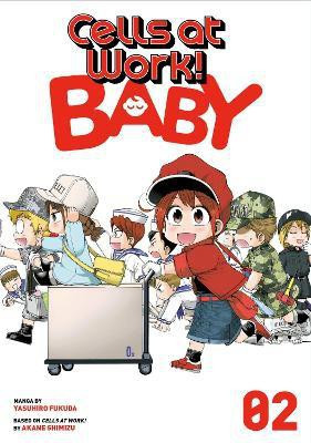 Cells at Work! Baby 2(English, Paperback, Fukuda Yasuhiro)