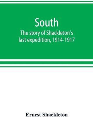 South(English, Paperback, Shackleton Ernest)