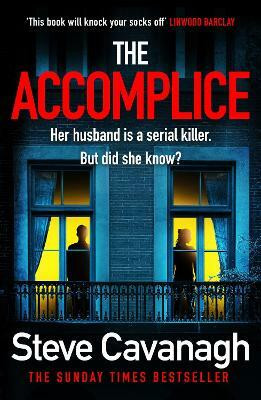 The Accomplice(English, Paperback, Cavanagh Steve)