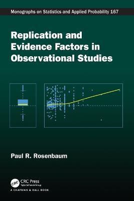 Replication and Evidence Factors in Observational Studies(English, Paperback, Rosenbaum Paul)