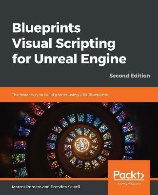 Blueprints Visual Scripting for Unreal Engine(English, Paperback, Romero Marcos)