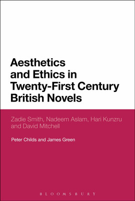 Aesthetics and Ethics in Twenty-First Century British Novels(English, Paperback, Childs Peter Dr)