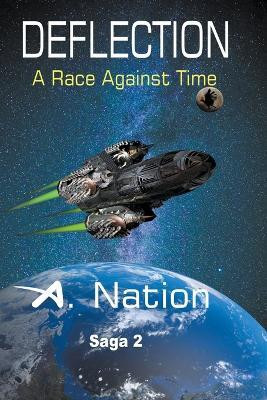 Deflection - A Race Against Time(English, Paperback, Nation A)