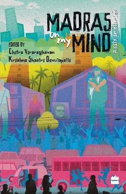 Madras on My Mind(English, Paperback, Shastri Krishna)