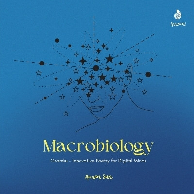 Macrobiology(English, Paperback, Aaron Sun)