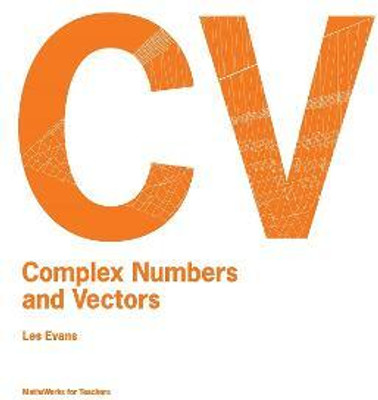 Complex Numbers and Vectors(English, Paperback, Evans Les)