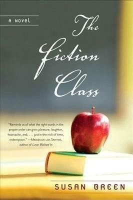 The Fiction Class(English, Paperback, Breen Susan)