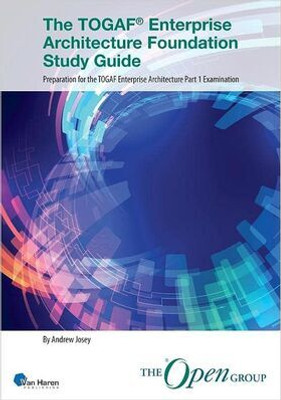 The Togaf(r) Enterprise Architecture Foundation Study Guide(English, Paperback, unknown)