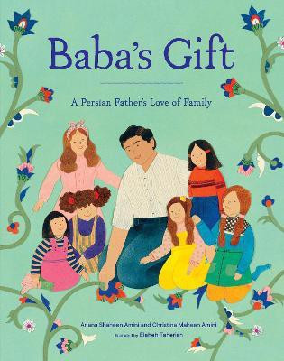 Baba's Gift(English, Hardcover, Ariana Shaheen Amini)