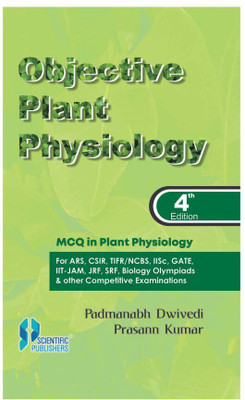 Objective Plant Physiology (4Th Ed)(Paperback, P. Dwivedi)