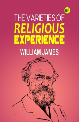 The Varieties of Religious Experience(Hardcover, William James)