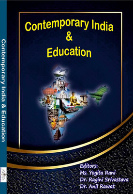 Contemporary India & Education(Paperback, Editors: Ms. Yogita Rani, Dr. Ragini Shrivastava, Dr. Anil Rawat)