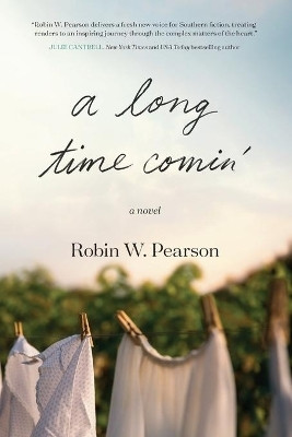 A Long Time Comin'(English, Paperback, Pearson Robin W.)