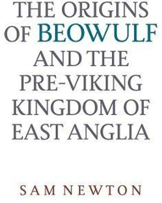 The Origins of Beowulf(English, Paperback, Newton Sam)