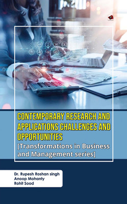 Contemporary Research and Applications Challenges and Opportunities(Paperback, Dr. Rupesh Roshan singh)