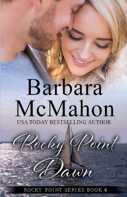 Rocky Point Dawn(English, Paperback, McMahon Barbara)