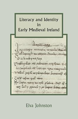 Literacy and Identity in Early Medieval Ireland(English, Hardcover, Johnston Elva)