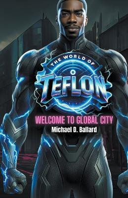 The World of T.E.F.L.O.N(English, Paperback, Ballard Michael D)