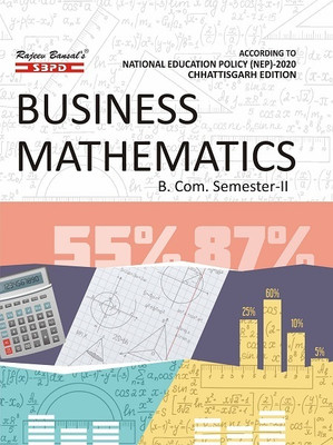 NEP Business Mathematics B. Com. 2nd Semester(Paperback, Dr. Alok Gupta)