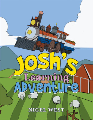 Josh's Learning Adventure(English, Paperback, West Nigel)