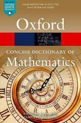 The Concise Oxford Dictionary of Mathematics(English, Paperback, Earl Richard)