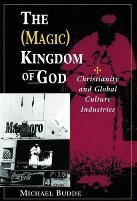 The (Magic) Kingdom Of God(English, Paperback, Budde Michael)