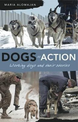 Dogs in Action(English, Paperback, Alomajan Maria)