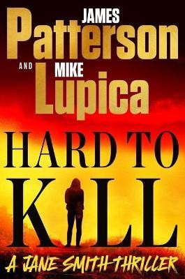 Hard to Kill(English, Paperback, Patterson James)