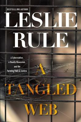 A Tangled Web(English, Hardcover, Rule Leslie)