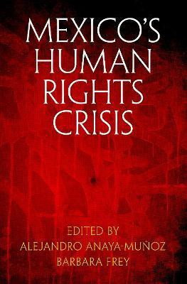 Mexico's Human Rights Crisis(English, Electronic book text, unknown)