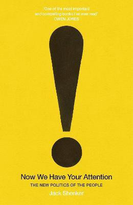 Now We Have Your Attention(English, Hardcover, Shenker Jack)