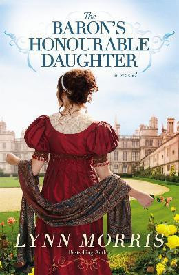 The Baron's Honourable Daughter(English, Paperback, Morris Lynn)