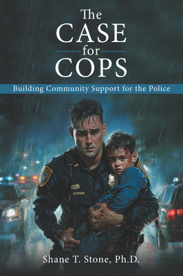 The Case for Cops(English, Paperback, Stone Shane T PH D)