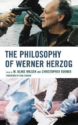 The Philosophy of Werner Herzog(English, Electronic book text, unknown)
